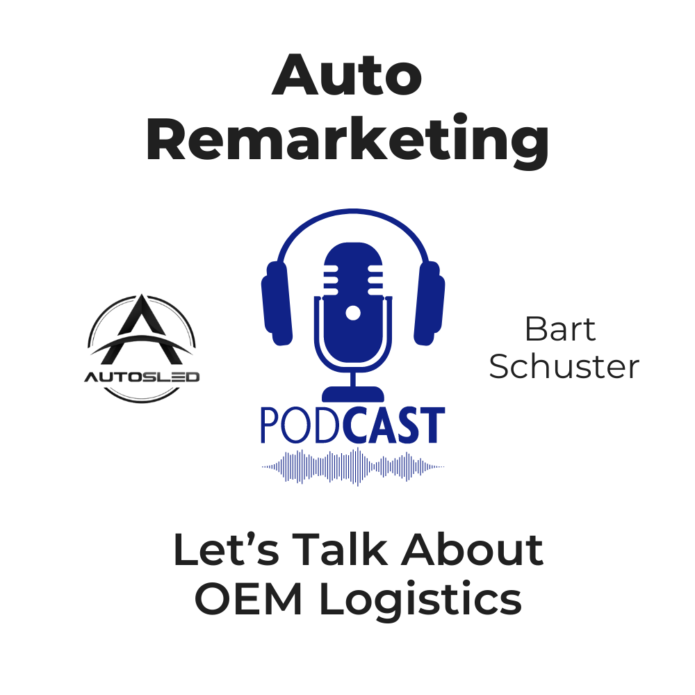 OEM Logistics: Auto Remarketing Podcast with Autosled